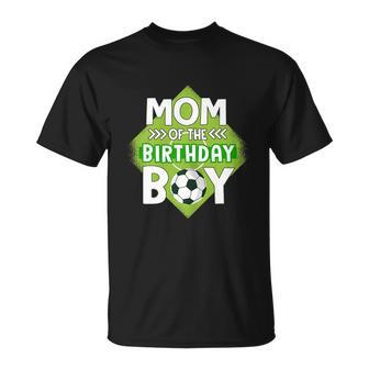 Mom Of The Birthday Boy Soccer Mom For Birthday Boy T-Shirt - Thegiftio UK