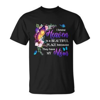 Mom In Heaven Memory Unisex T-Shirt - Monsterry UK