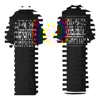 Motivational Me Vs Me Im My Own Competition Tie Dye Graphic T-shirt - Thegiftio