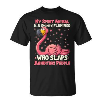 My Spirit Animal Is A Grumpy Flamingo Unisex T-Shirt - Monsterry