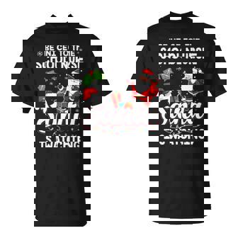 Be Nice To The School Nurse Santa Is Watching T-shirt - Thegiftio