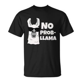 No Probllama Llama Problem Funny Unisex T-Shirt - Monsterry UK