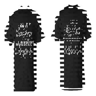 Im Not Bossy Im Aggressively Helpful T-shirt - Thegiftio
