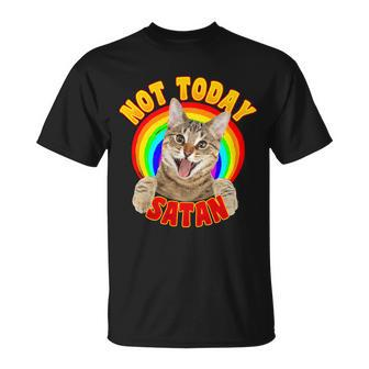 Not Today Satan Funny Cat Rainbow Unisex T-Shirt - Monsterry DE