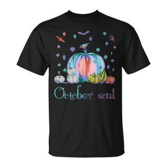 October Soul Funny Magic Halloween Pumpkin Fall Thanksgiving Unisex T-Shirt - Seseable