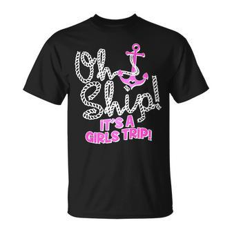 Oh Ship Its A Girls Trip Unisex T-Shirt - Monsterry DE