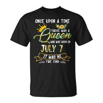 Once Upon The Time There Was A Queen Born In July 7 T-shirt - Thegiftio UK
