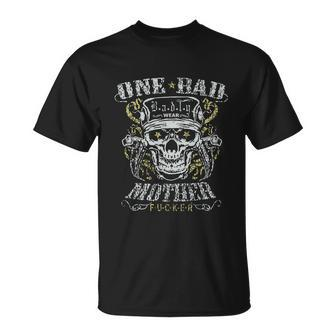 One Bad Mother Fucker T-shirt - Thegiftio UK