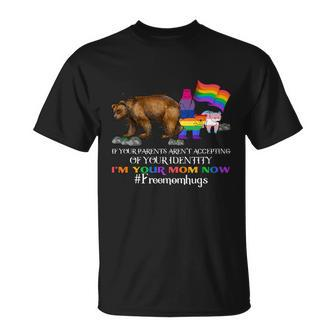 If Parents Arent Accepting Im Your Mom Free Mom Hugs Lgbt Cool T-shirt - Thegiftio UK