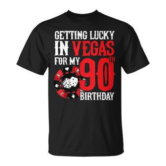Party In Vegas - Getting Lucky In Las Vegas - 90Th Birthday Unisex T-Shirt - Seseable
