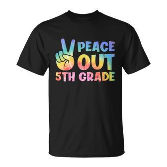 Peace Out 5Th Grade 2022 Graduate Happy Last Day Of School Funny Gift Unisex T-Shirt - Monsterry AU