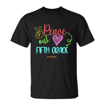 Peace Out Fifth Grade Graphic Plus Size Shirt For Teacher Female Male Unisex Unisex T-Shirt - Monsterry