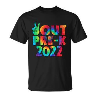 Peace Out Pregiftk 2022 Tie Dye Happy Last Day Of School Funny Gift Unisex T-Shirt - Monsterry