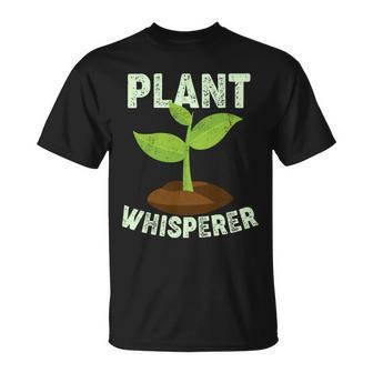 Plant Whisperer Garden Plant Lover Unisex T-Shirt - Monsterry DE