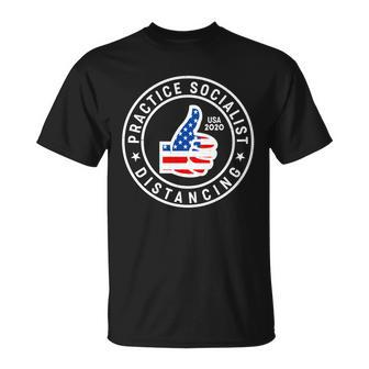 Practice Socialist Distancing Emblem Usa Flag Thumbs Up Tshirt Unisex T-Shirt - Monsterry UK