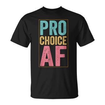 Pro Choice Af V3 Unisex T-Shirt - Seseable