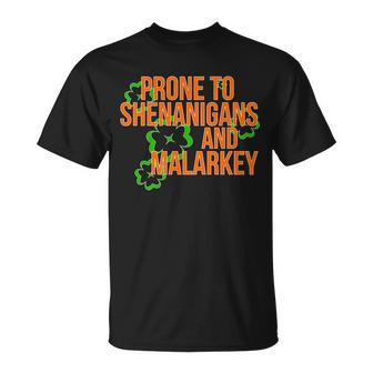 Prone To Shenanigans And Malarkey St Pattys Day T-shirt - Thegiftio UK
