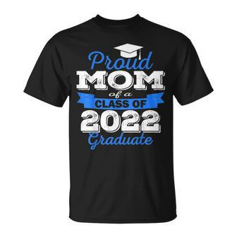 Proud Mom Of 2022 Graduate Class 2022 Graduation Mama2 T-shirt - Thegiftio