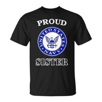 Proud United States Navy Sister Unisex T-Shirt - Monsterry