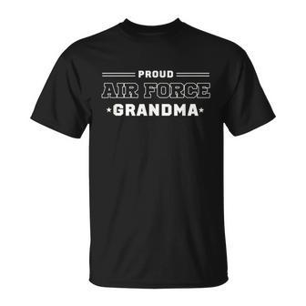 Proud Us Air Force Grandma Military Pride Unisex T-Shirt - Monsterry AU