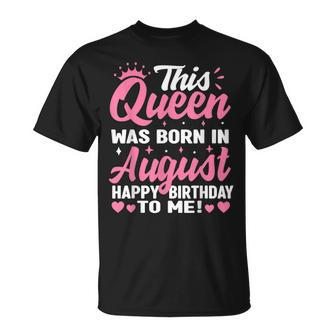 This Queen Was Born In August Birthday Girls T-shirt - Thegiftio UK