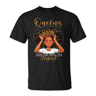Queens Are Born In August Girl Birthday Black Queen Afro T-shirt - Thegiftio UK