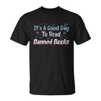 I Read Banned Books Its A Good Day To Read Banned Books T-Shirt - Thegiftio UK