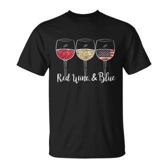 Red Wine & Blue 4Th Of July Wine Red White Blue Wine Glasses V3 Unisex T-Shirt - Monsterry