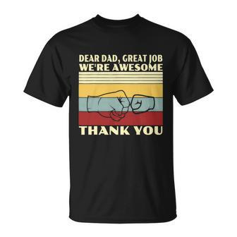 Retro Dear Dad Great Job Were Awesome Thank You Vintage T-shirt - Thegiftio UK