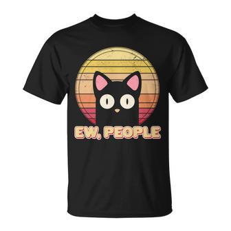 Retro Ew People Funny Cat Unisex T-Shirt - Monsterry