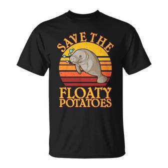 Save The Floaty Potatoes Manatee Tshirt Unisex T-Shirt - Monsterry