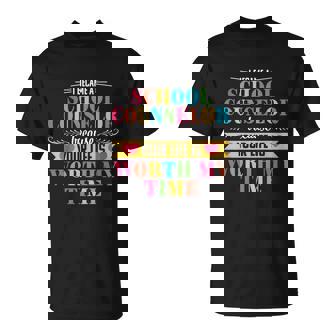 School Counselor Cute Appreciation Back To School Gift Tshirt Unisex T-Shirt - Monsterry