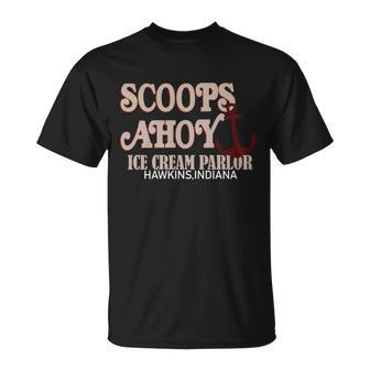 Scoops Ahoy Hawkins Indiana Tshirt Unisex T-Shirt - Monsterry