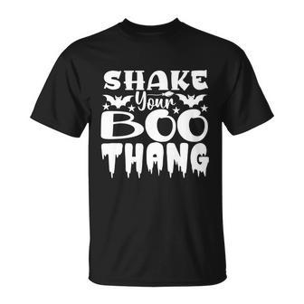Shake Your Boo Thang Halloween Quote Unisex T-Shirt - Monsterry DE