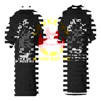 Smoke Em If You Got Em Grill Meat Pork Picnicking Party T-shirt - Thegiftio UK