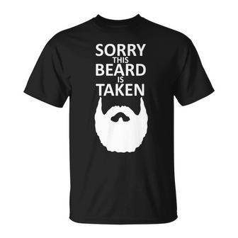 Sorry This Beard Is Taken T-Shirt T-shirt - Thegiftio UK