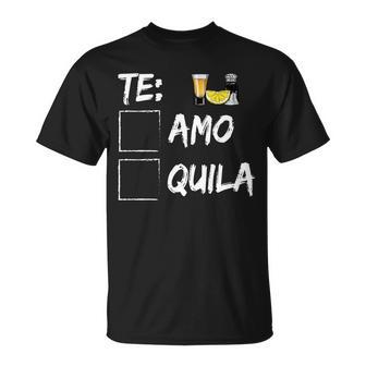 Te Amo Tequila V2 Unisex T-Shirt - Monsterry CA