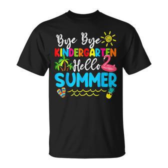 Teacher Student Kids Bye Bye Kindergarten Hello Summer Unisex T-Shirt - Seseable