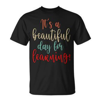 Teachers Its A Beautiful Day For Learning Teacher T-shirt - Thegiftio UK