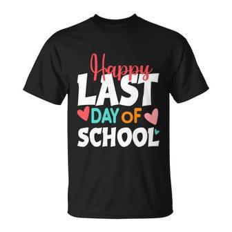 Teachers Kids Graduation Students Happy Last Day Of School Great Gift Unisex T-Shirt - Monsterry CA
