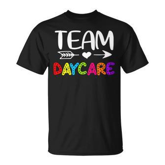 Team Daycare - Daycare Teacher Back To School Unisex T-Shirt - Seseable