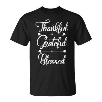 Thankful Grateful Blessed Thanksgiving Day Tshirt Unisex T-Shirt - Monsterry CA