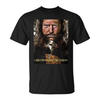 The Great Maga King Return Of The Maga King Tshirt Unisex T-Shirt - Monsterry