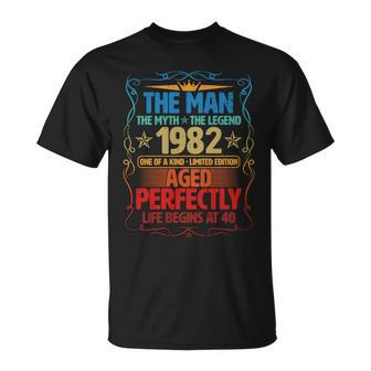 The Man Myth Legend 1982 Aged Perfectly 40Th Birthday Tshirt Unisex T-Shirt - Monsterry