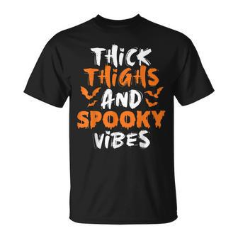  Thick Thighs And Spooky Vibes Halloween Costume Ideas Unisex T-Shirt - Seseable