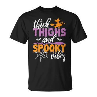 Thick Thighs And Spooky Vibes Halloween Witch Witchcraft Unisex T-Shirt - Seseable