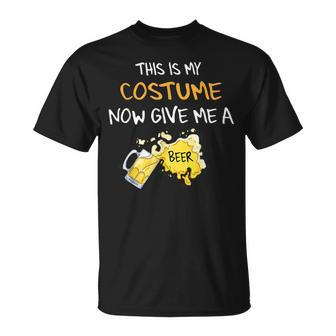 This Is My Costume Now Give Me A Beer Funny Halloween Men Women T-shirt Graphic Print Casual Unisex Tee - Thegiftio UK