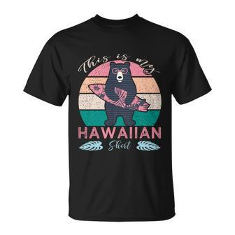 This Is My Hawaiian Cool Gift Unisex T-Shirt - Monsterry UK