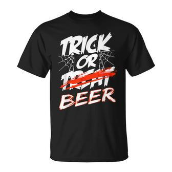 Trick Or Beer - Trick Or Treating Halloween Beer Drinkers Unisex T-Shirt - Seseable