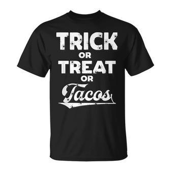 Trick Or Treat Or Tacos Halloween Costume Party Unisex T-Shirt - Seseable